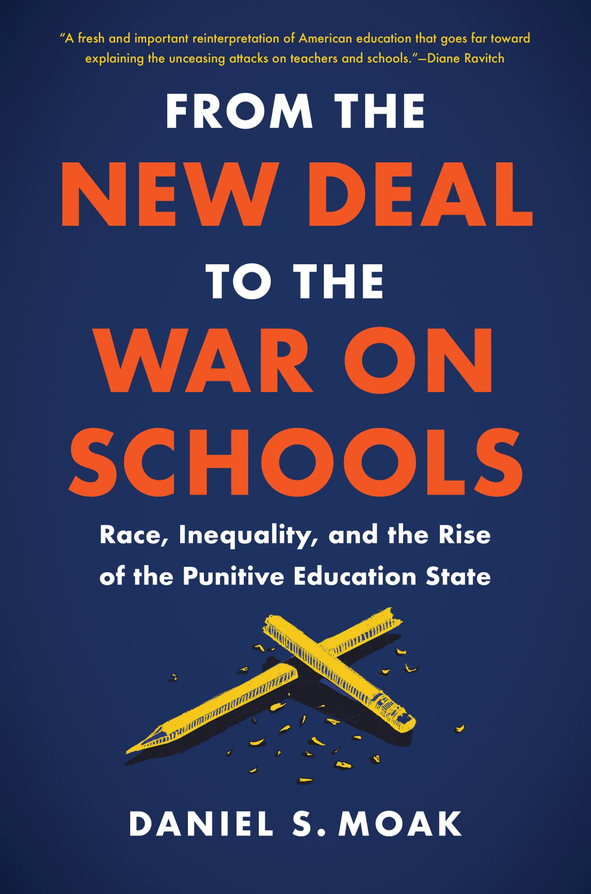 From The New Deal To The War On Schools Race Inequality And The Rise Of The Punitive Education State Daniel S Moak