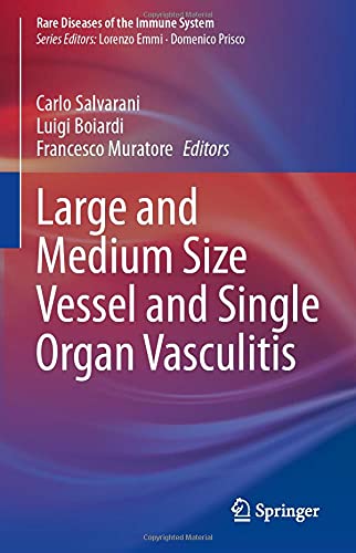 Large And Medium Size Vessel And Single Organ Vasculitis 1st Ed 2021 Eds Carlo Salvarani