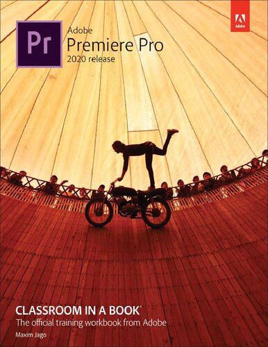 Adobe Premiere Pro Cc Classroom In A Book Maxim Jago