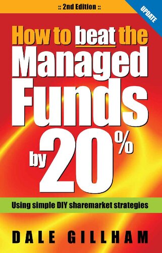 How To Beat The Managed Funds By 20 Dale Gillham