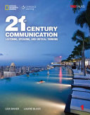 21st Century Communication 1 Listening Speaking And Critical Thinking Lida Baker