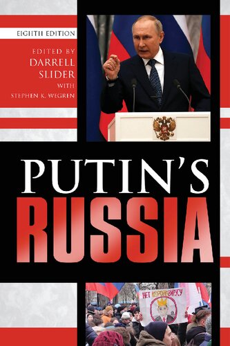 Putins Russia 8th Edition 8th Darrell Slider Stephen K Wegren Eds