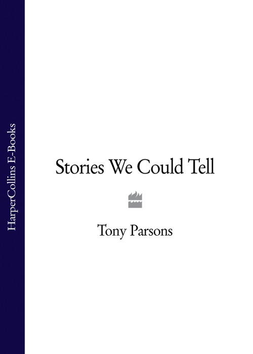 Stories We Could Tell Parsons Tony