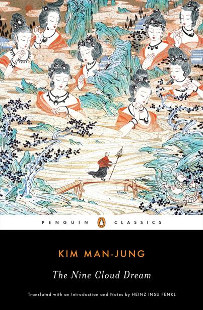 The Nine Cloud Dream Kim Manjung Heinz Insu Fenkl Transl