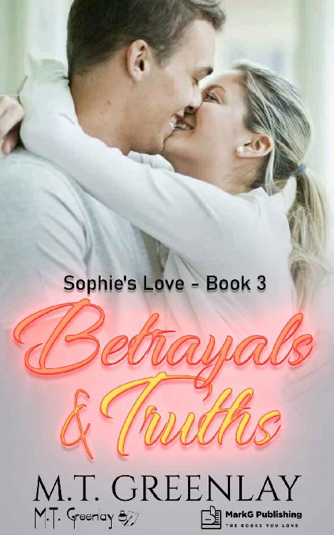 Betrayals Truths M T Greenlay