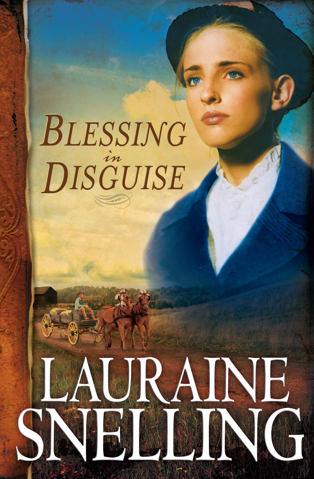 Blessing In Disguise Lauraine Snelling