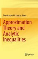 Approximation Theory And Analytic Inequalities Themistocles M Rassias
