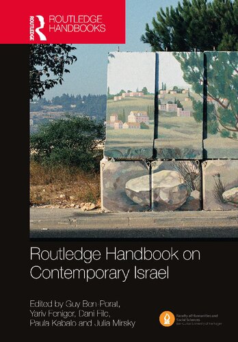 Routledge Handbook On Contemporary Israel Guy Benporat Yariv Feniger Dani Filc Paula Kabalo Julia Mirsky
