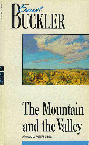 The Mountain And The Valley Ernest Buckler