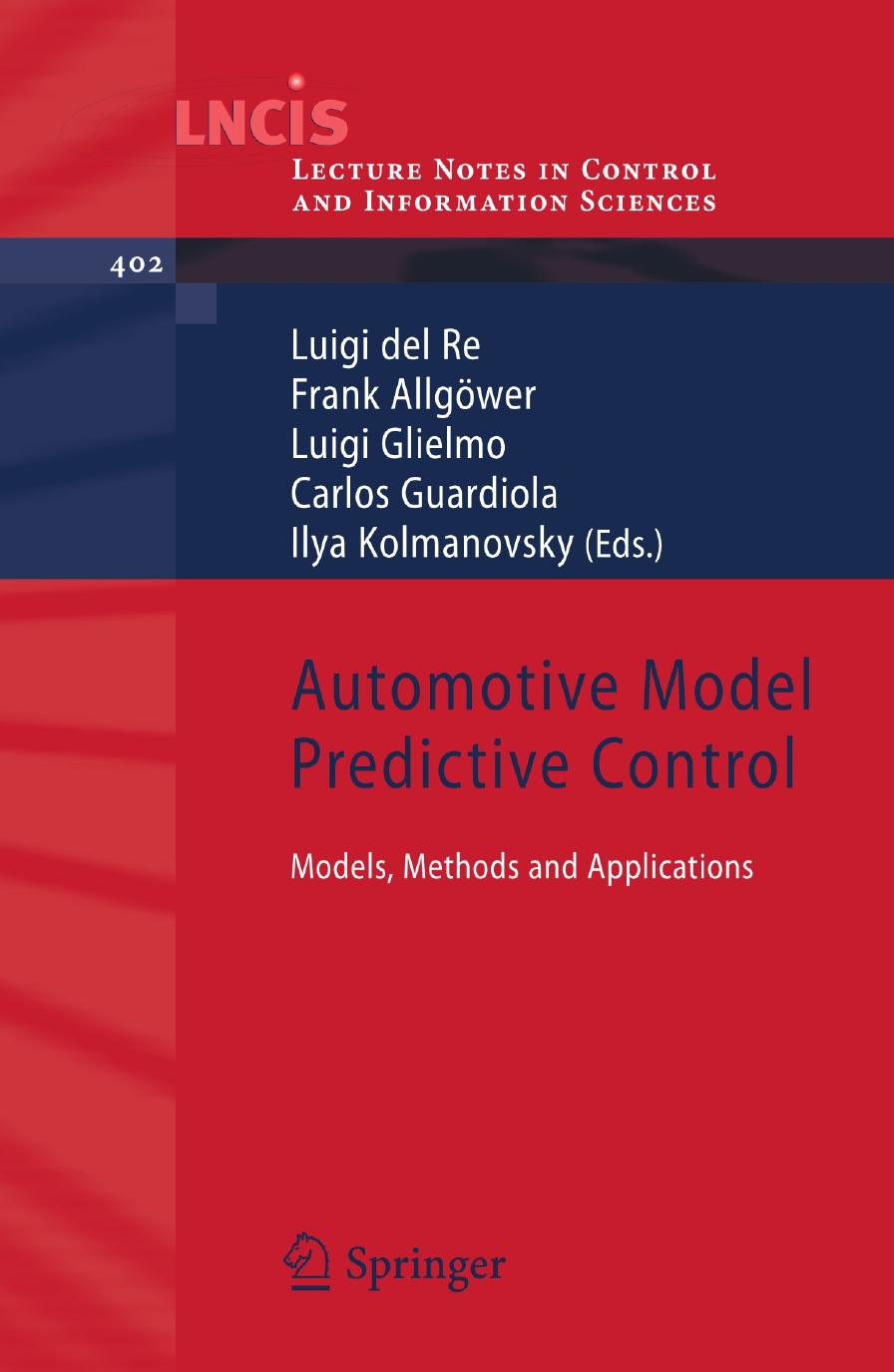 Automotive Model Predictive Control Luigi Del Re Frank Allgwer Luigi Glielmo Carlos Guardiola And Ilya Kolmanovsky Editors