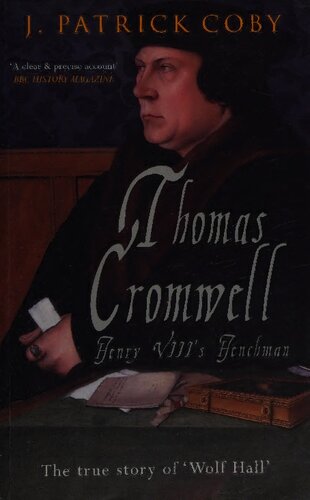 Thomas Cromwell Henry Viiis Henchman J Patrick Coby