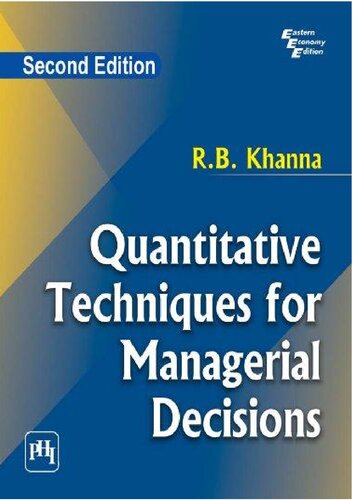 Quantitative Techniques For Managerial Decisions Edition 2 2nd Edition Rb Khanna