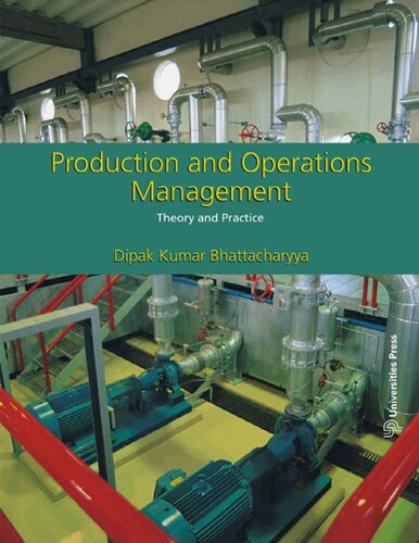 Production And Operations Management 1st Edition Dipak Kumar Bhattacharyya