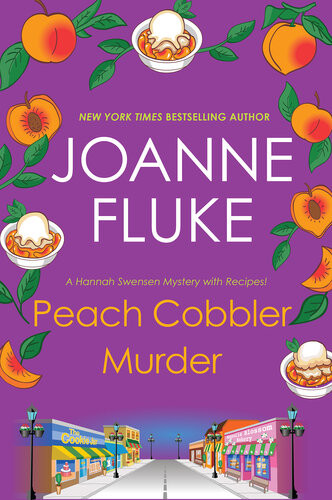 Peach Cobbler Murder Hannah Swensen 07 Joanne Fluke