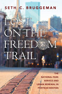 Lost On The Freedom Trail Seth C Bruggeman