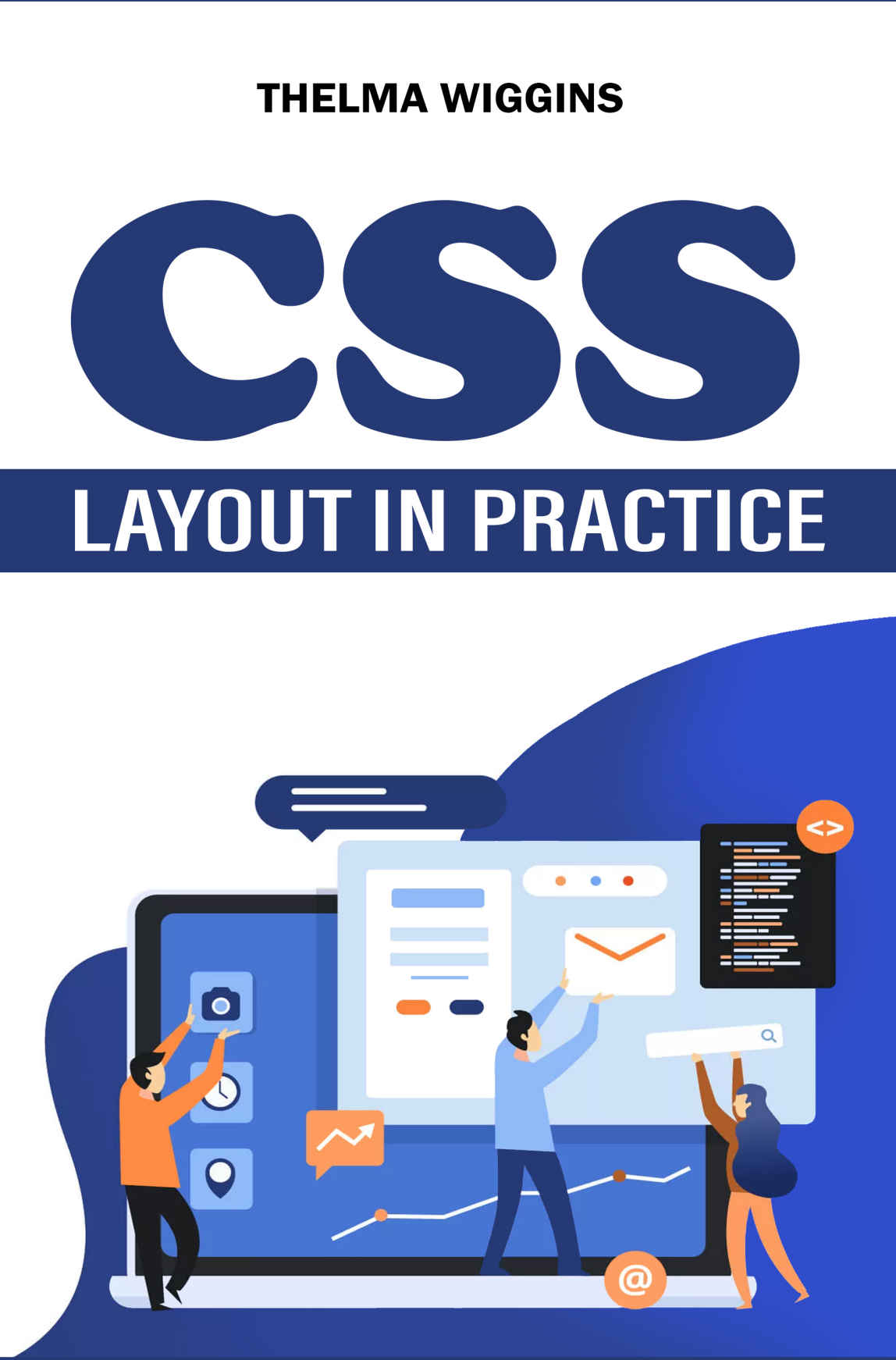 Css Layout In Practice Wiggins Thelma