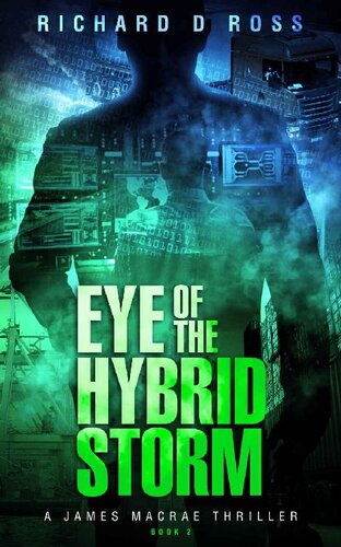 Eye Of The Hybrid Storm Richard D Ross