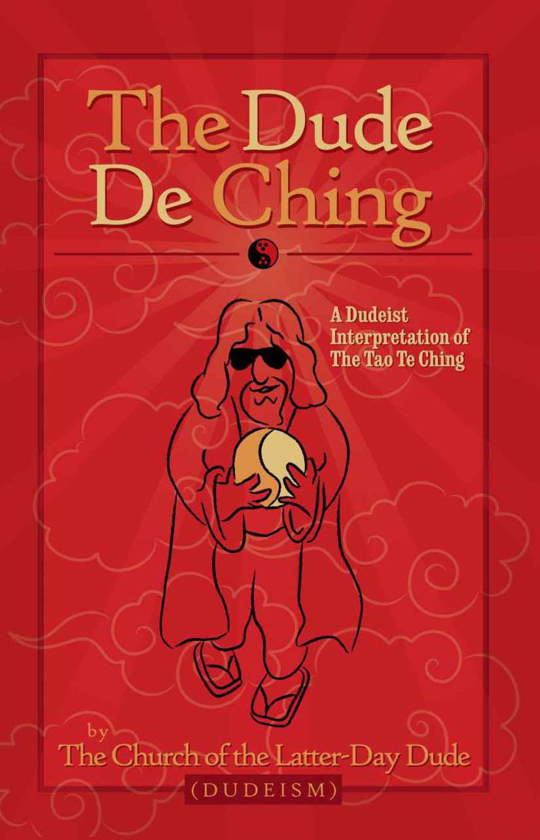 The Dude De Ching Cotterill Colin Merel Peter Benjamin Oliver Eutsey