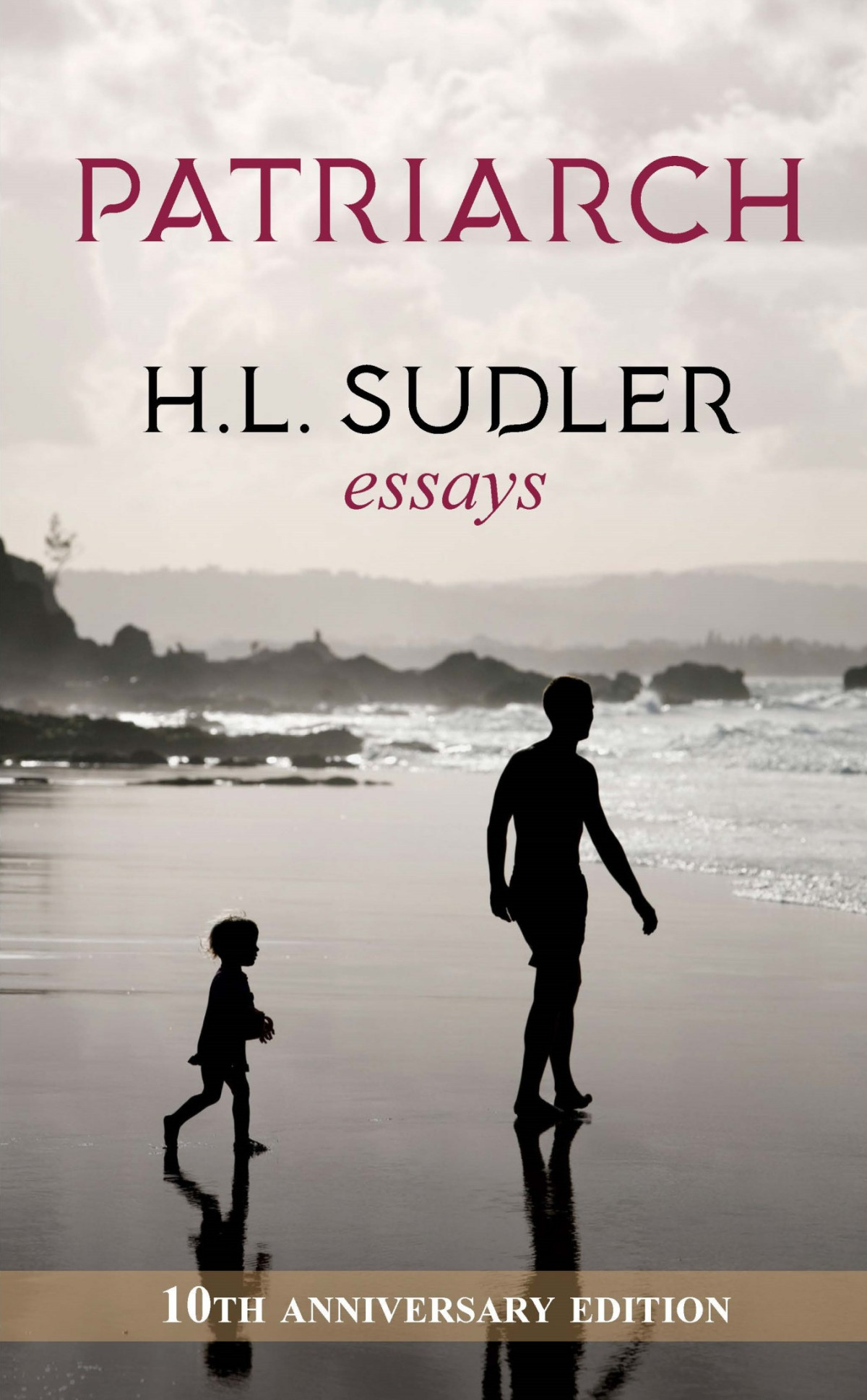 Patriarch 10th Anniversary Edition Hl Sudler