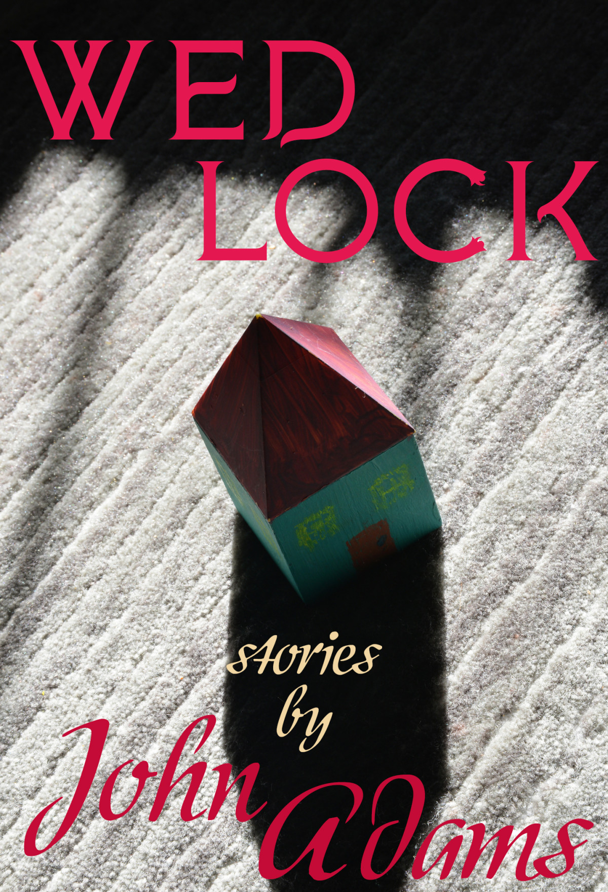Wedlock John Adams
