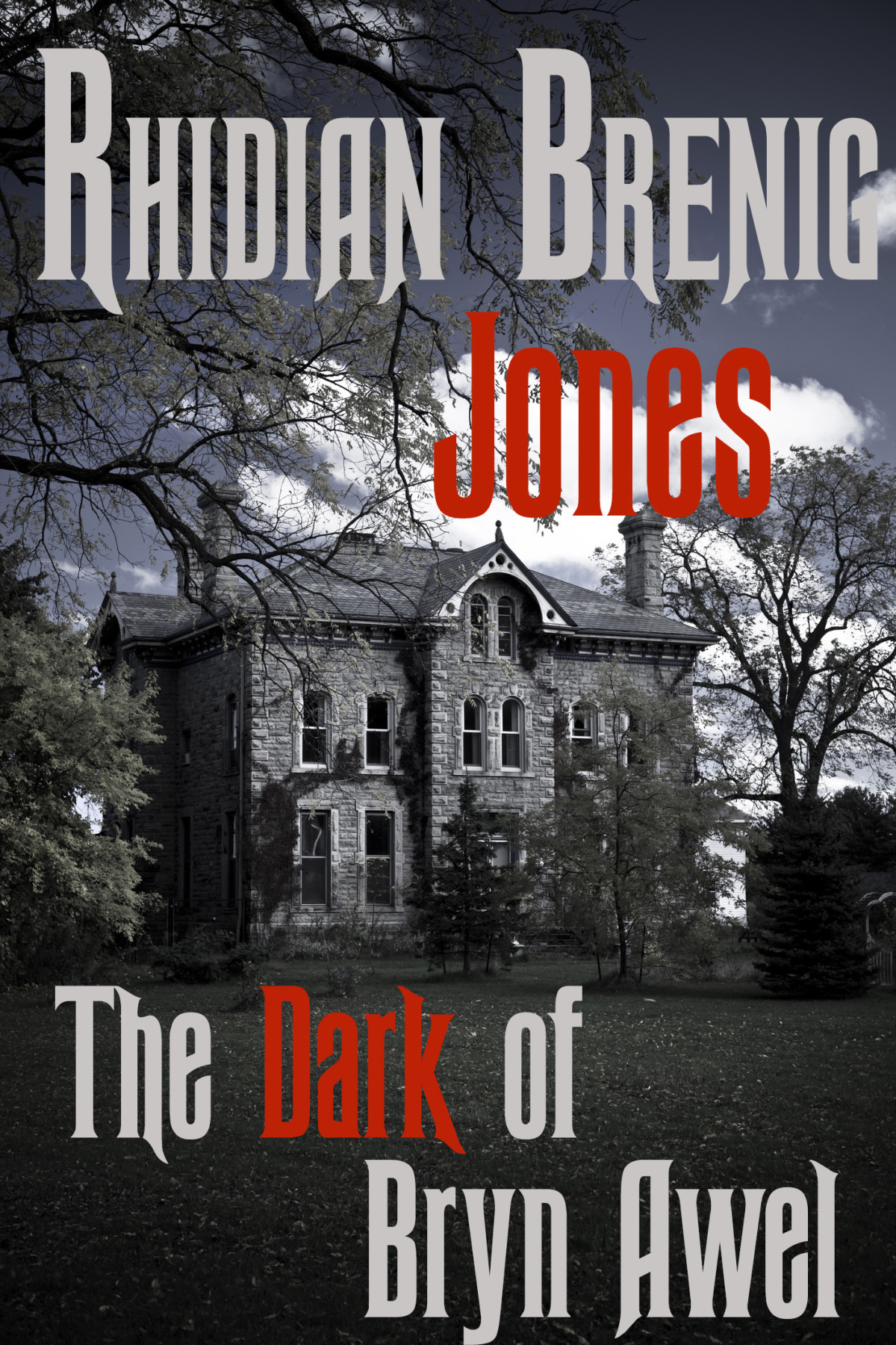 The Dark Of Bryn Awel Rhidian Brenig Jones