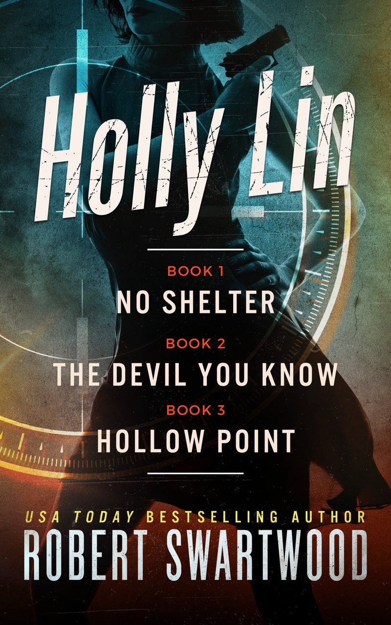 The Holly Lin Series Swartwood Robert