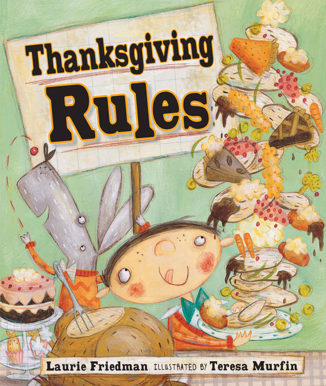 Thanksgiving Rules Laurie Friedman