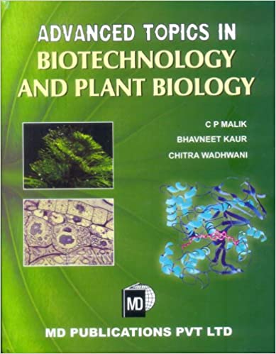 Advanced Topics In Biotechnology And Plant Biology Cp Malik