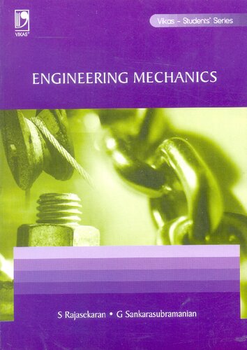 Engineering Mechanics Vikas Students Series 1st Edition S Rajasekaran And G Sankarasubramanian