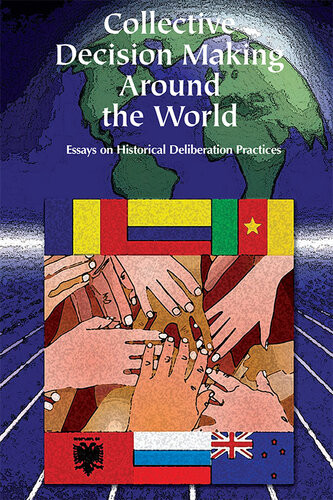 Collective Decision Making Around The World Ileana Marin