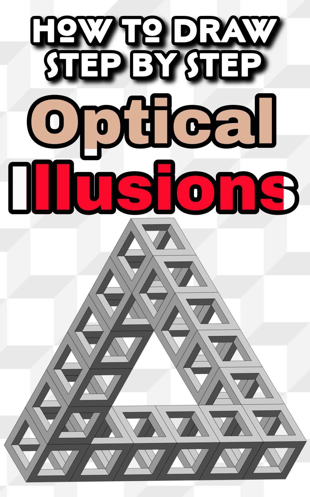How To Draw Optical Illusions Step By Step 3d Drawing Guide Of 31 Designs To Learn It Easy Delgado