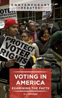 Voting In America Examining The Facts H L Pohlman