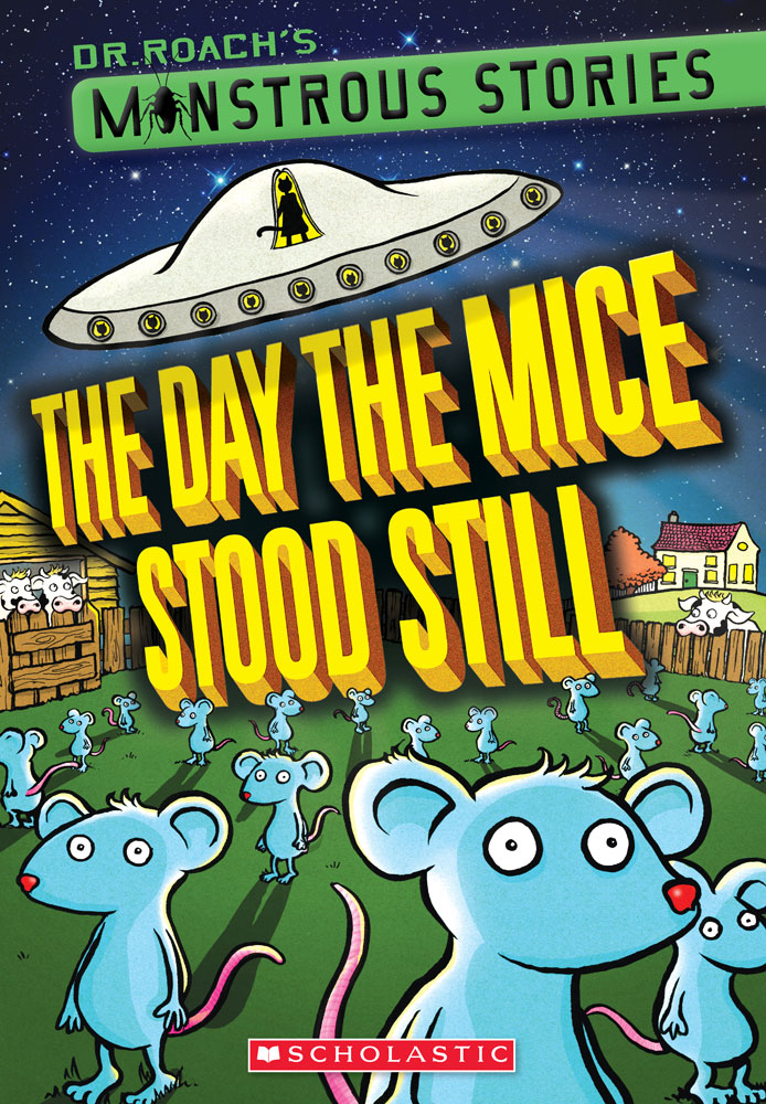The Day The Mice Stood Still Dr Roach