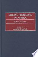 Social Problems In Africa New Visions Apollo Rwomire