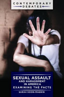 Sexual Assault And Harassment In America Examining The Facts Sarah Koonmagnin
