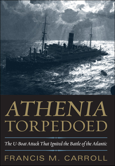 Athenia Torpedoed Carroll Francis M