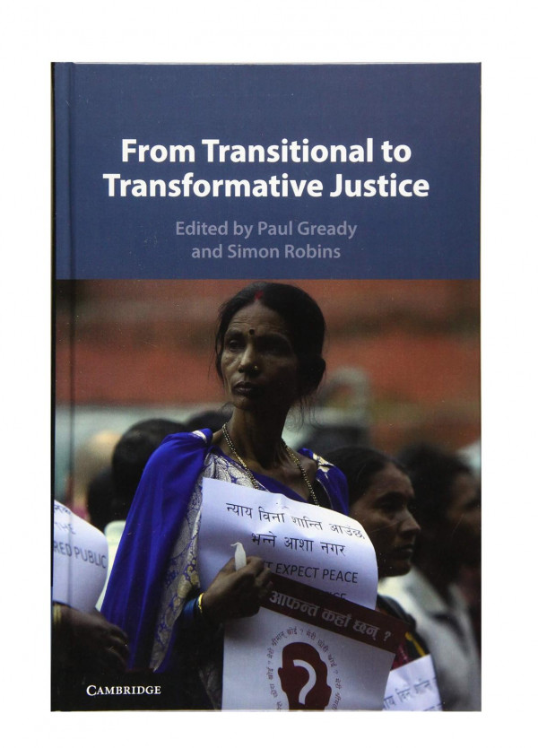 From Transitional To Transformative Justice 1st Edition Paul Gready