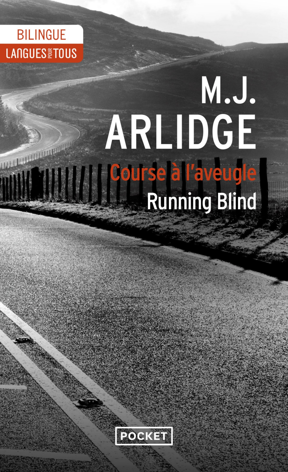 Course à Laveugle Running Blind M J Arlidge