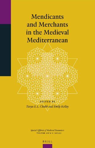 Mendicants And Merchants In The Medieval Mediterranean Taryn E L Chubb