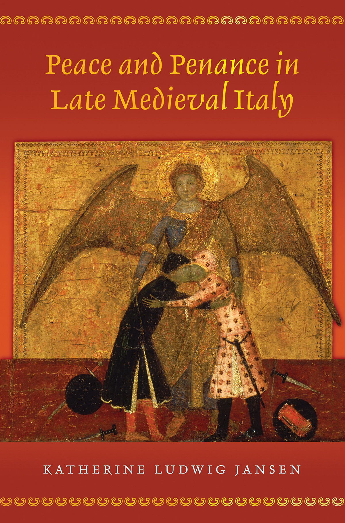 Peace And Penance In Late Medieval Italy 1st Edition Katherine Ludwig Jansen