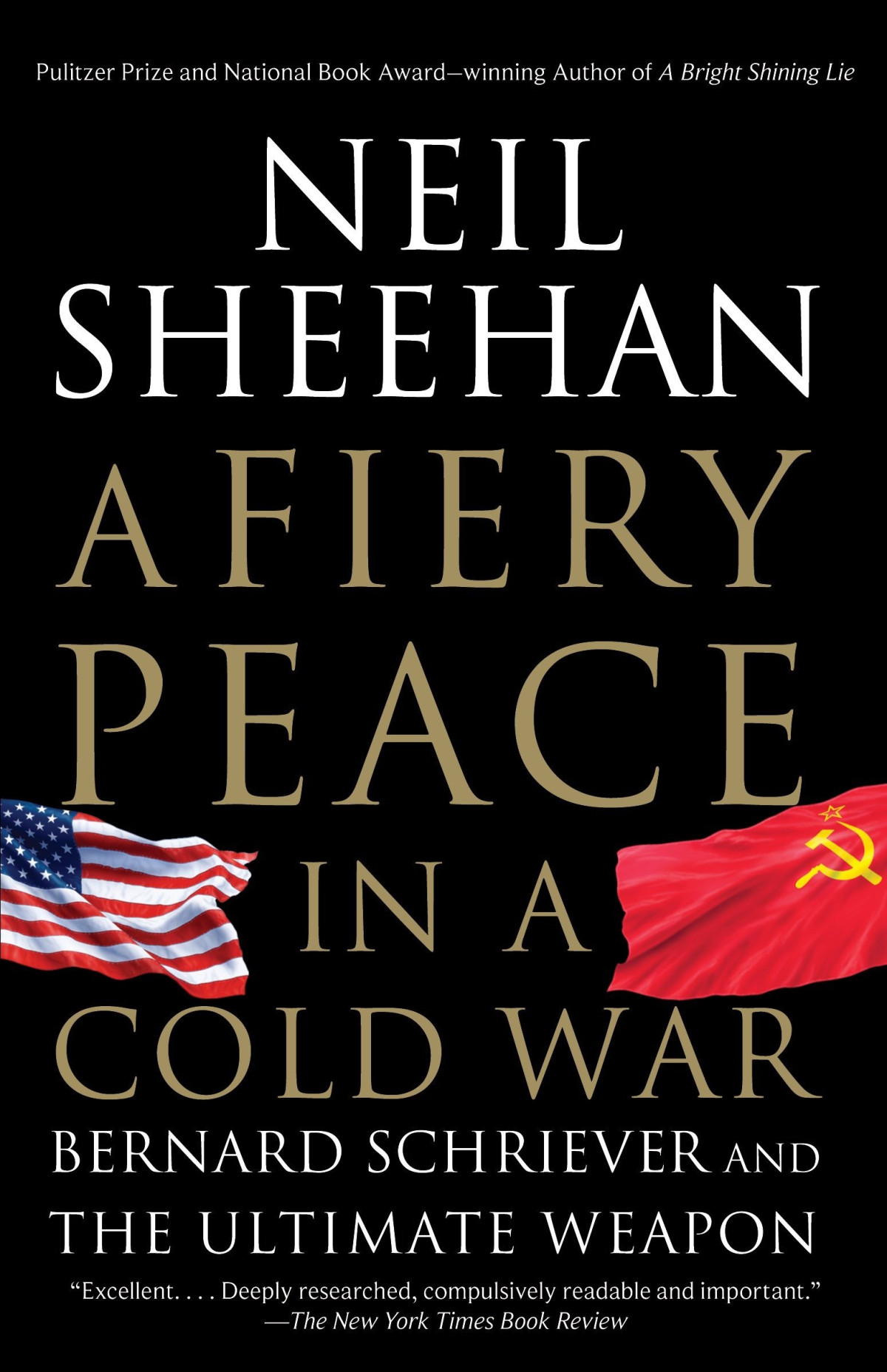 A Fiery Peace In A Cold War Illustrated Neil Sheehan