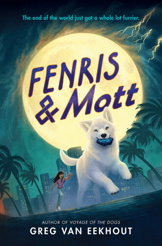 Fenris Mott Greg Van Eekhout