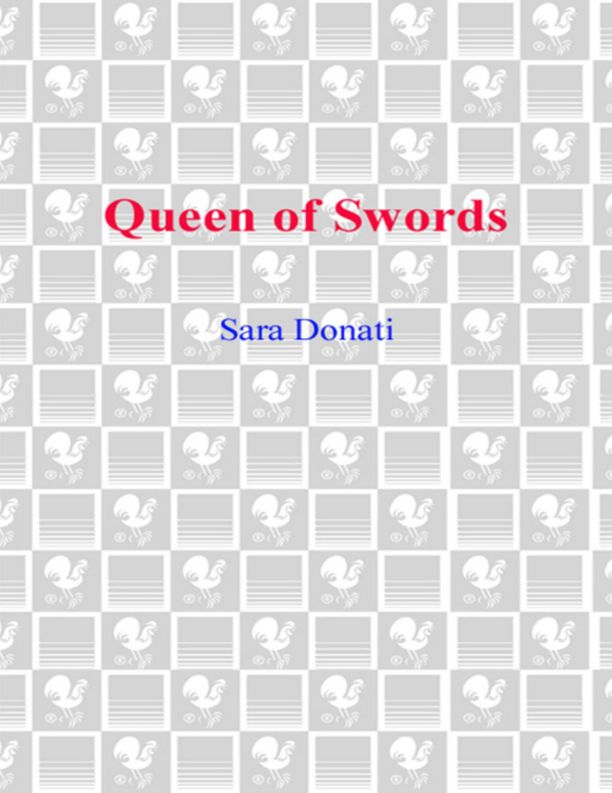 Queen Of Swords Sara Donati