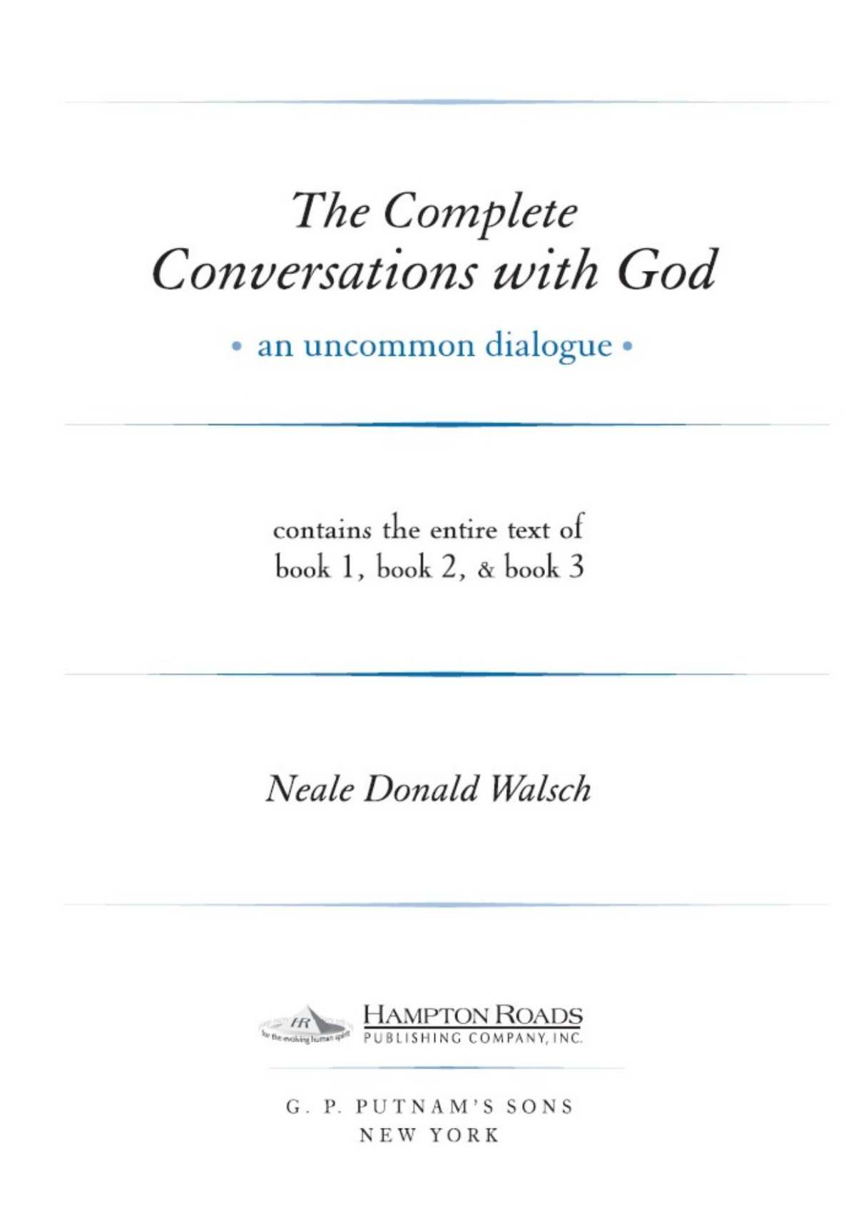 The Complete Conversations With God Neale Donald Walsch