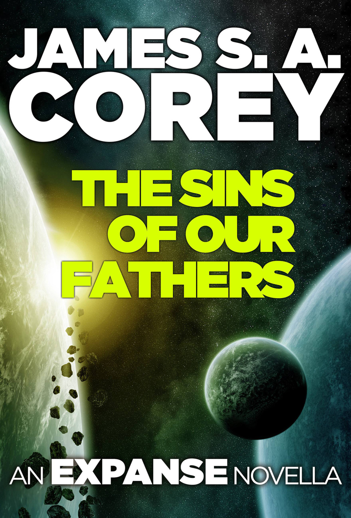 The Sins Of Our Fathers James S A Corey