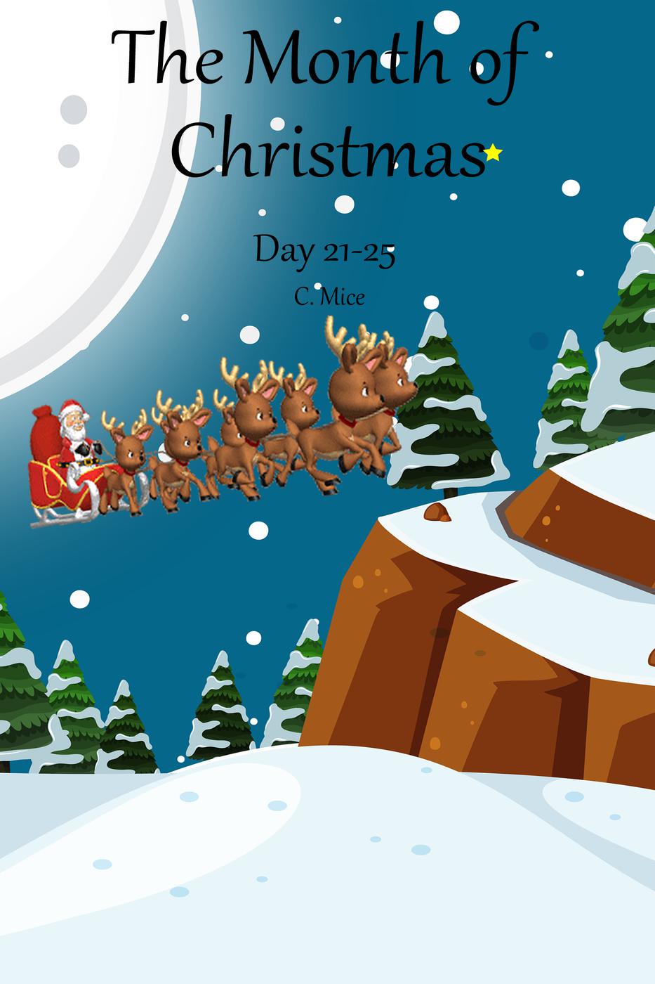 The Month Of Christmas Day 2125 C Mice