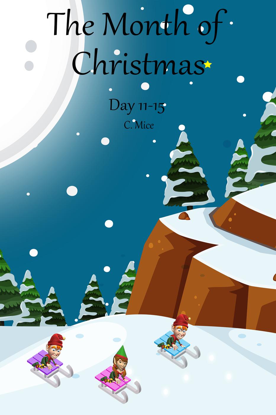 The Month Of Christmas Day 1115 C Mice