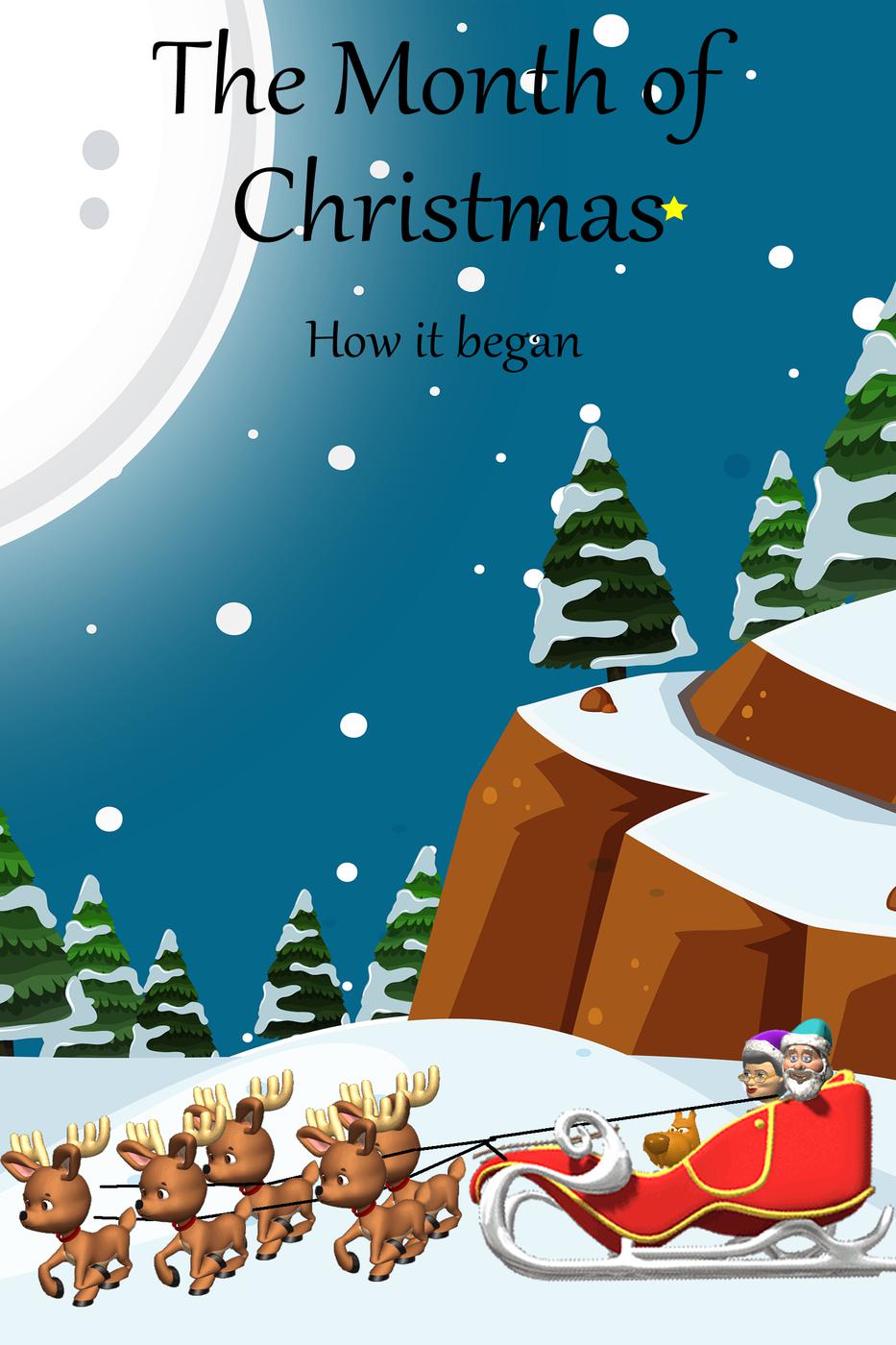 The Month Of Christmas How It Began C Mice