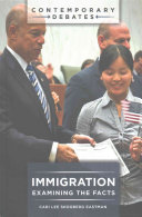 Immigration Examining The Facts Cari Lee Skogberg Eastman