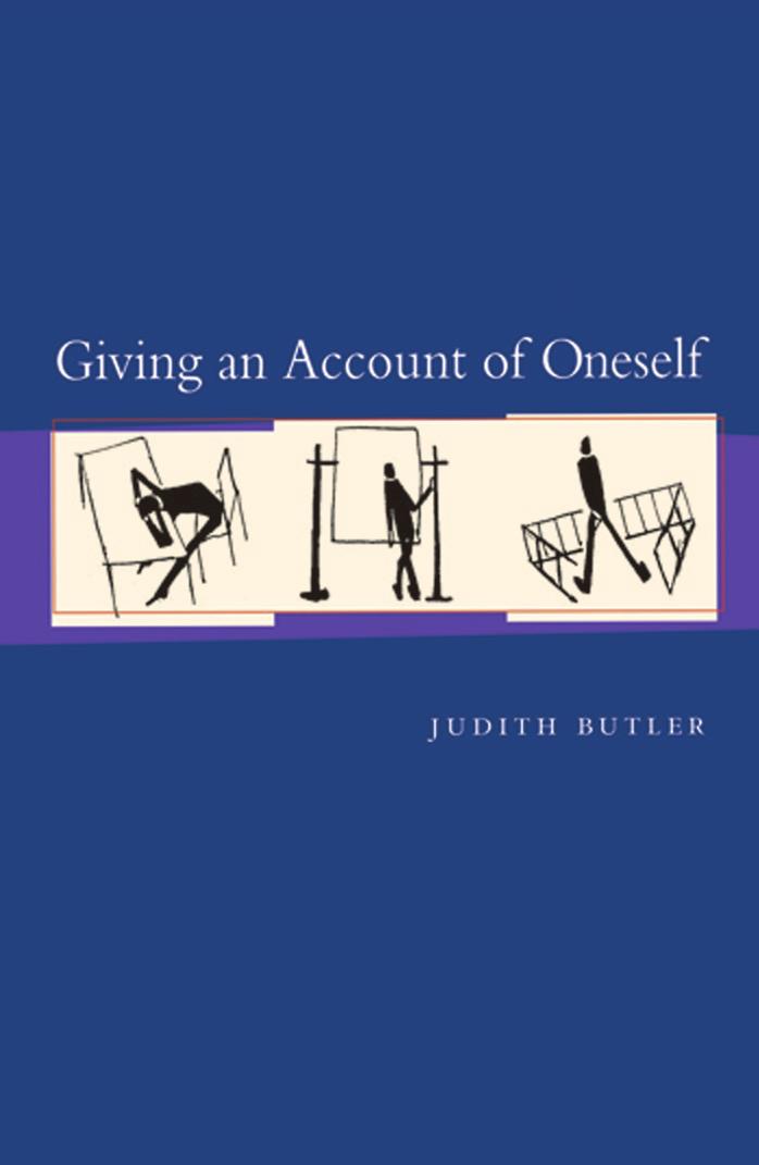 Giving An Account Of Oneself Judith Butler
